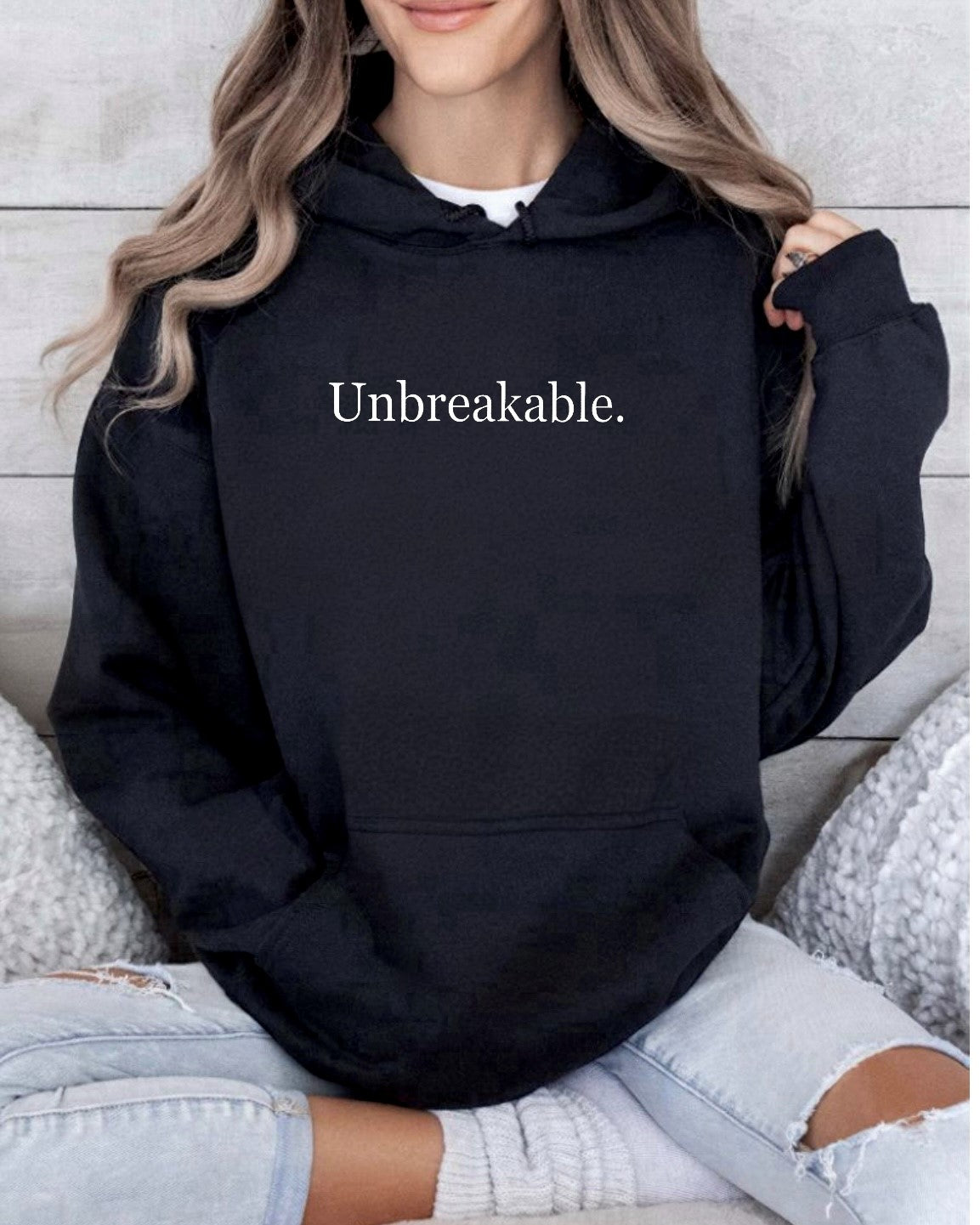 Unbreakable Hoodie